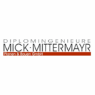 DIPLOMINGENIEURE MICK.MITTERMAYR Planen & Bauen GmbH