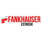 FANKHAUSER ESTRICHE GmbH