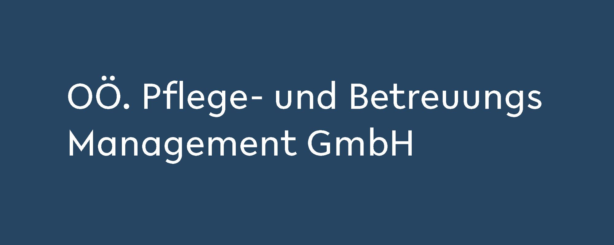 Titelbild von OÖ Pflege- und BetreuungsManagement GmbH