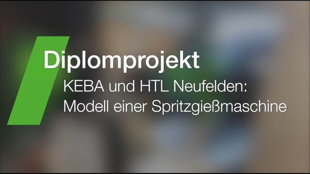 Modell einer Spritzgießmaschine | Diplomprojekt KEBA & HTL Neufelden