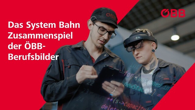 Das System Bahn – Zusammenspiel der ÖBB-Berufsbilder