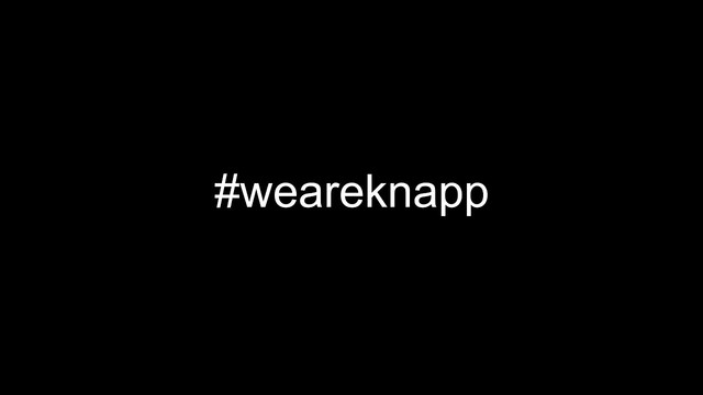 #weareknapp [Deutsch]